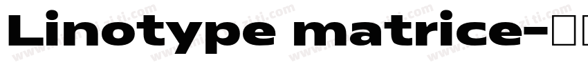 Linotype matrice字体转换